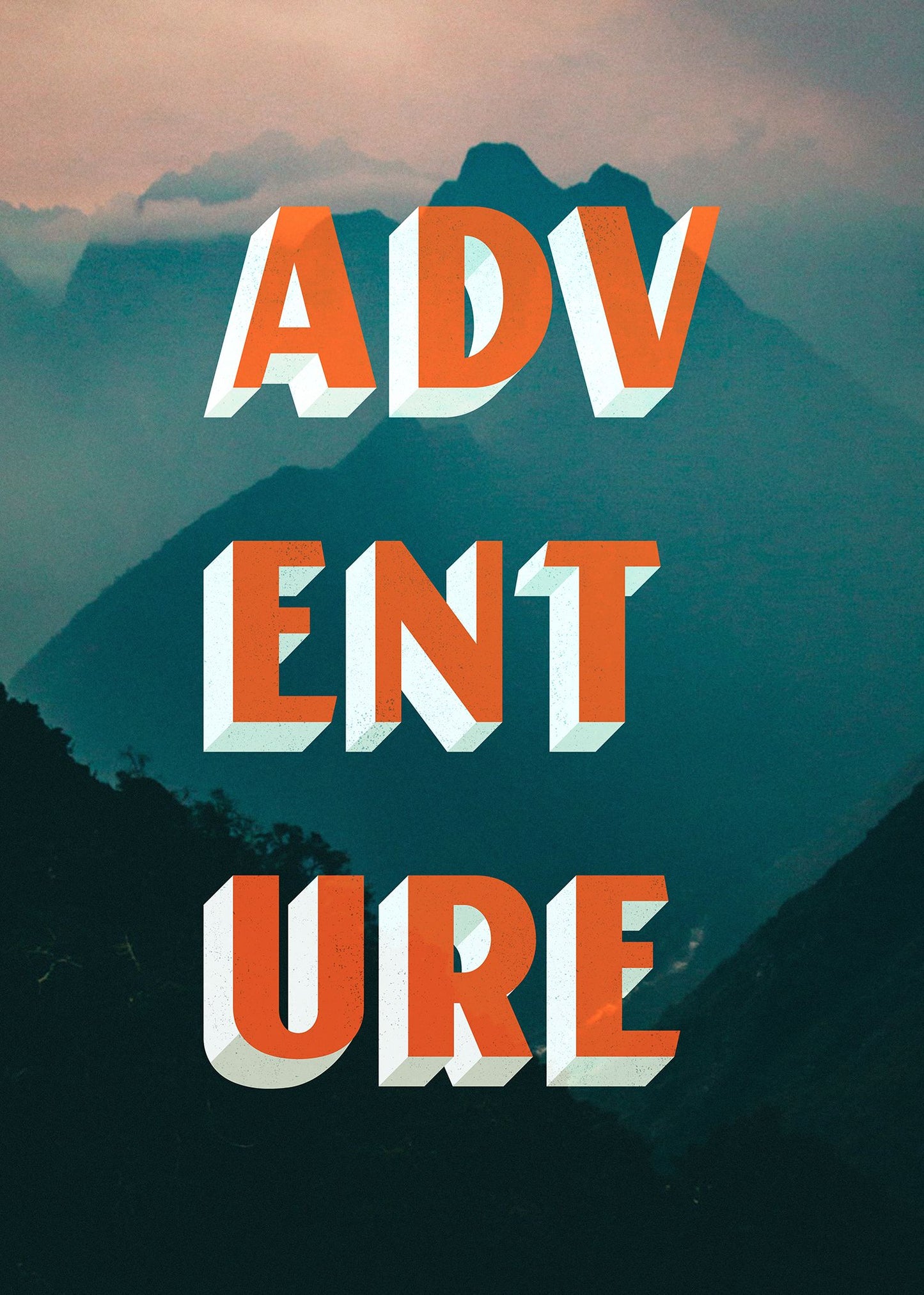 Adventure Typography Mountains Print