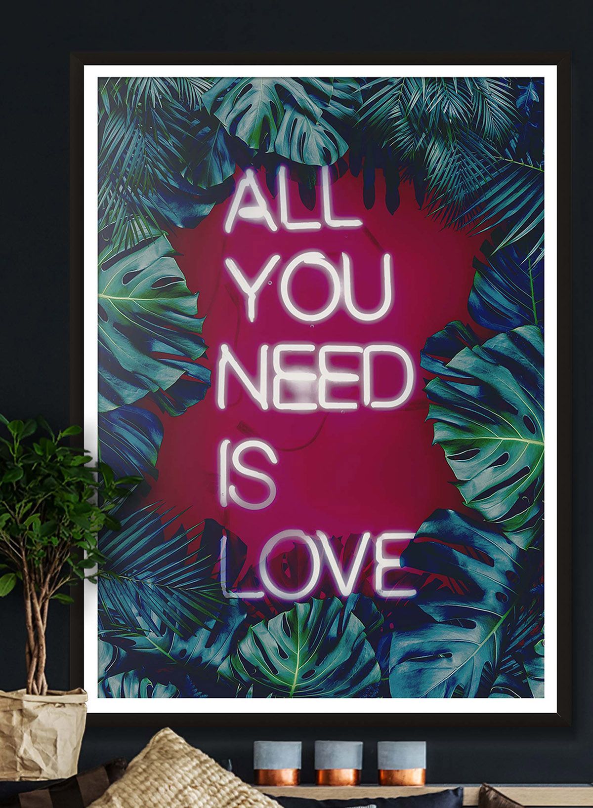 All You Need Is Love Print
