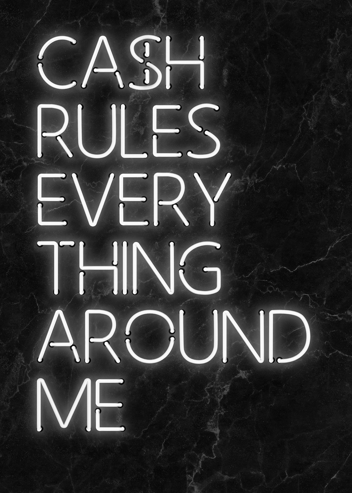 Cash Rules Everything Around Me Print
