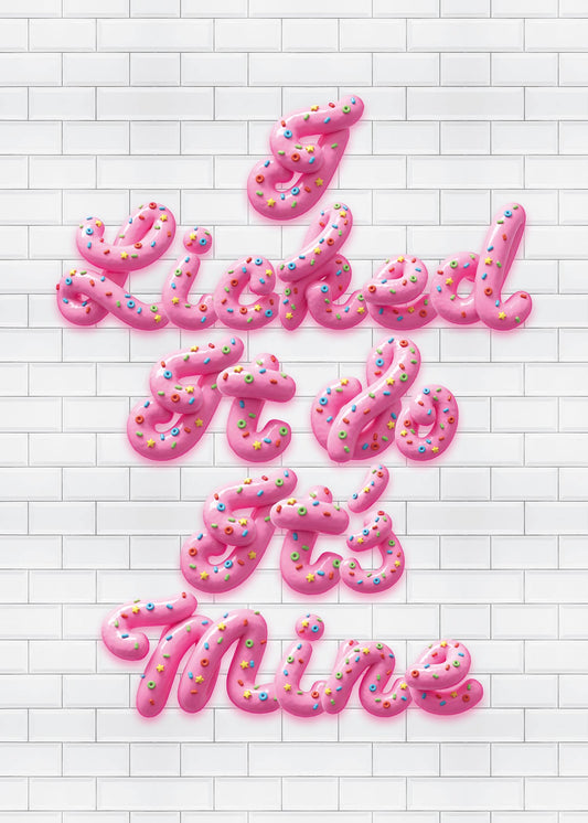 I Licked It Icing Print