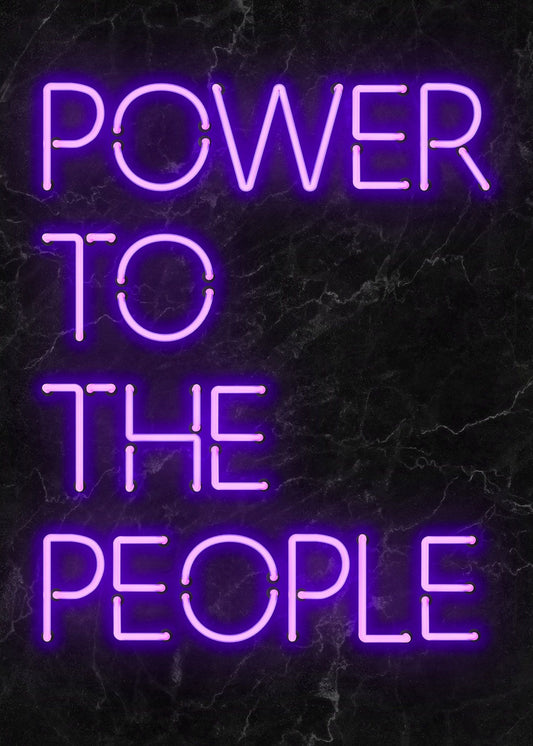 Power To The People Print
