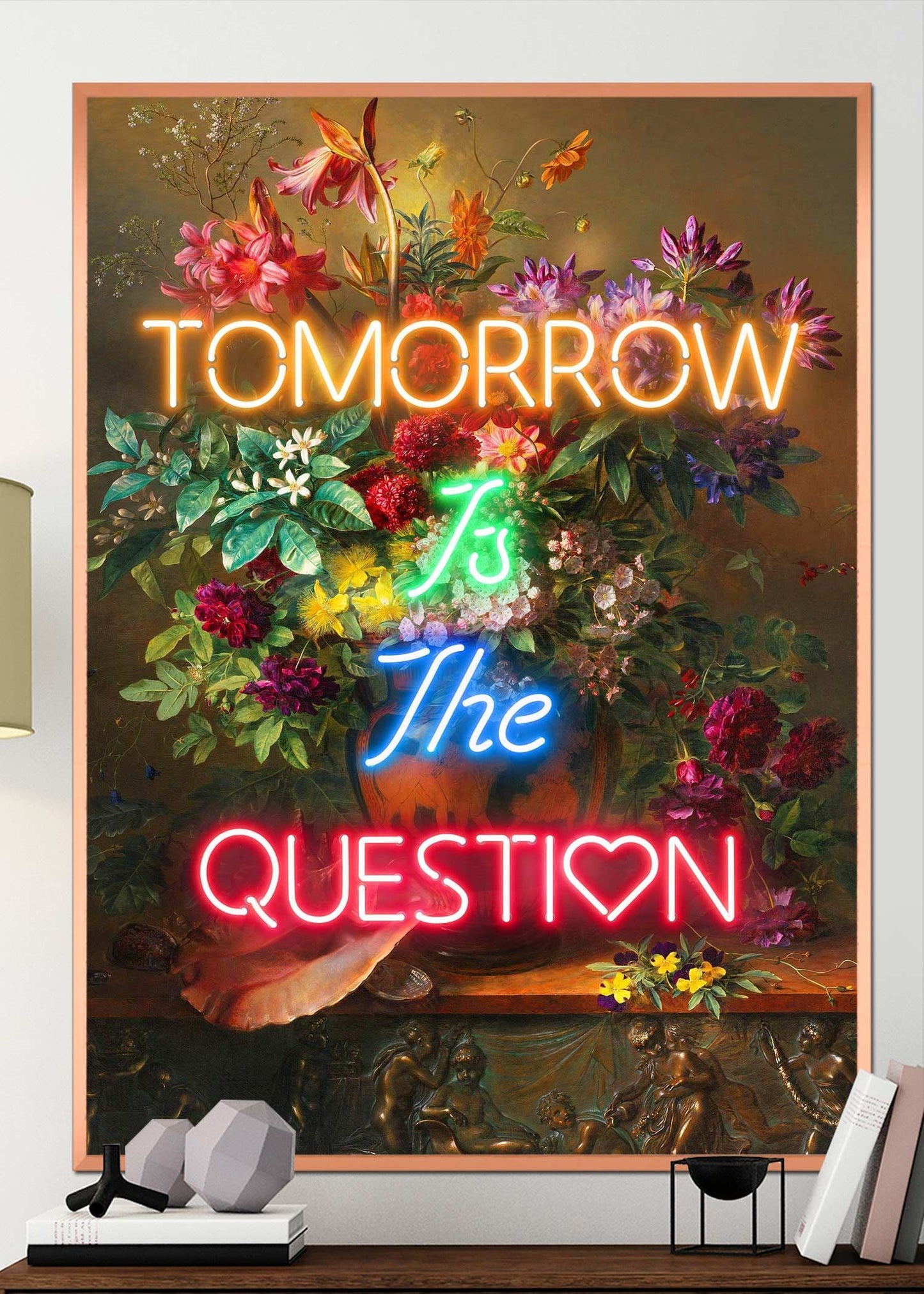 Tomorrow Is The Question Neon Quote Print