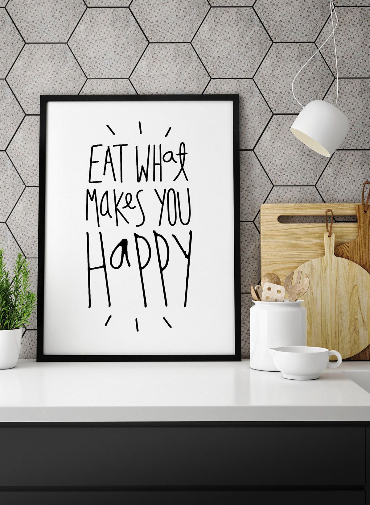 Eat What Makes You Happy Print